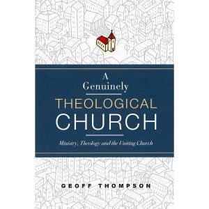A Genuinely Theological Church book cover