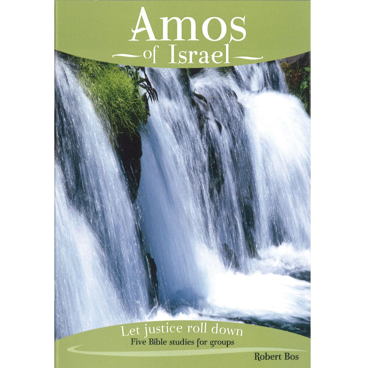 Amos of Israel book cover featuring a waterfall