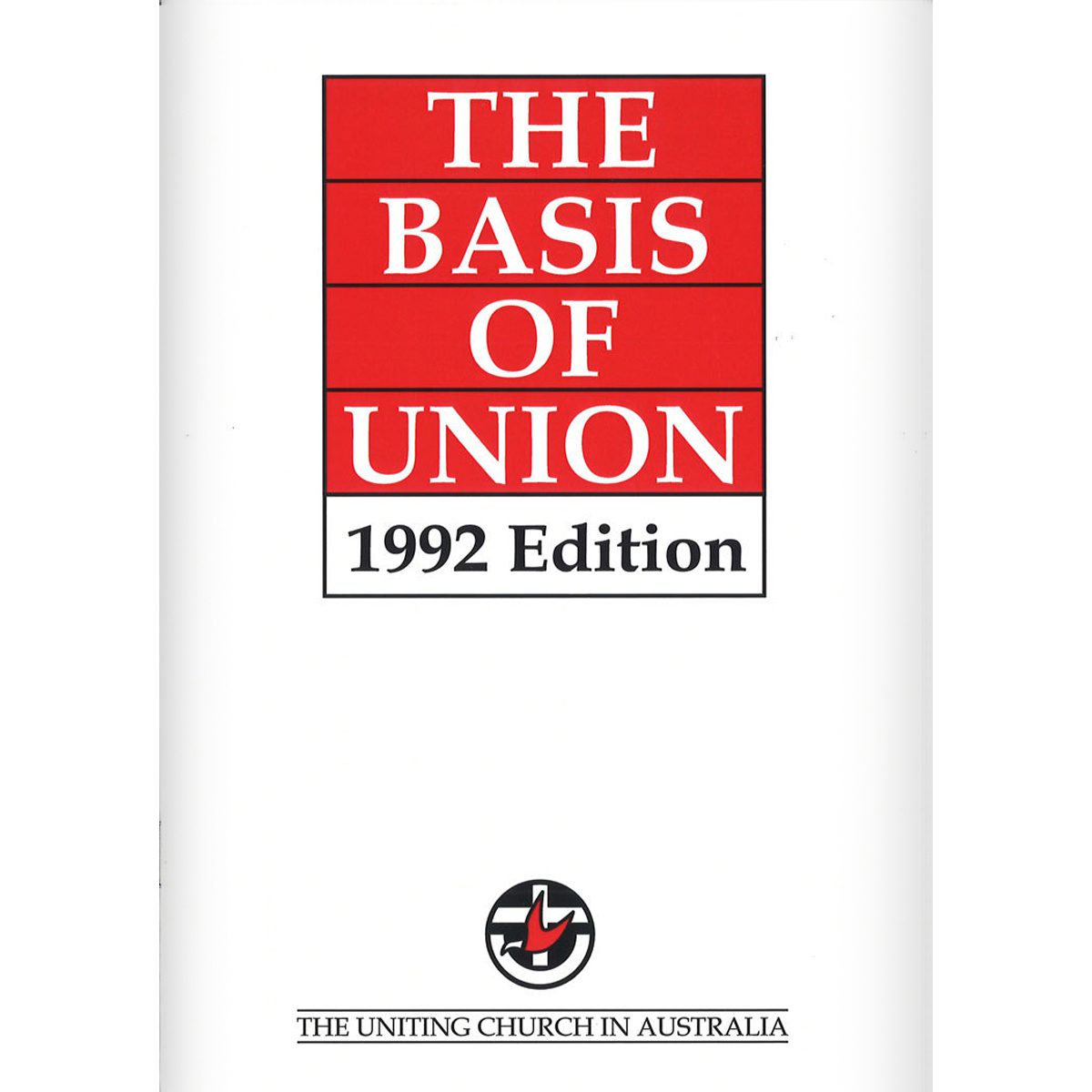 The Basis of Union 1992 Edition book cover